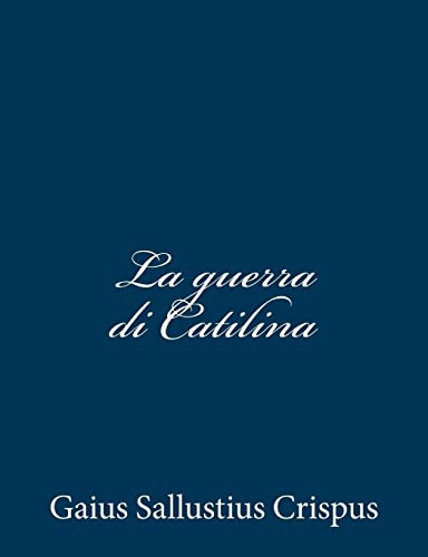 9781481225960: La guerra di Catilina