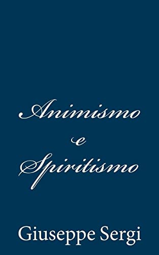 Stock image for Animismo e Spiritismo (Italian Edition) for sale by Lucky's Textbooks