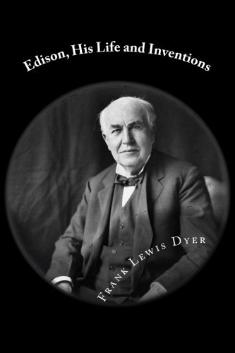 9781481231947: Edison, His Life and Inventions