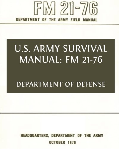 Beispielbild fr U.S. Army Survival Manual zum Verkauf von Keeper of the Page