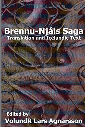9781481233408: Brennu-Njals Saga: Translation and Icelandic Text