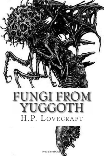 Fungi from Yuggoth (9781481236423) by Lovecraft, H. P.