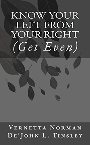 Stock image for Know Your Left From Your Right: (Get Even) for sale by THE SAINT BOOKSTORE