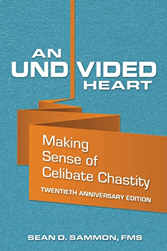 9781481238472: An Undivided Heart: Making Sense of Celibate Chastity