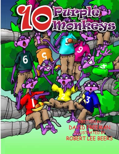 9781481239745: Book 22 - Ten Purple Monkeys: 1, 2, 3, 4, 5, 6, 7, 8, 9, 10 ... Spend a colorful day with 10 Purple Monkeys