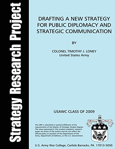 9781481241618: Drafting a New Strategy for Public Diplomacy and Strategic Communication