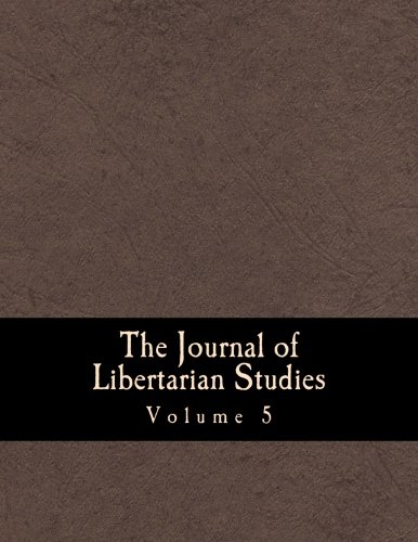 The Journal of Libertarian Studies (Large Print Edition): Volume 5 (9781481259910) by Rothbard, Murray N.