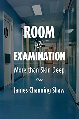 9781481262217: Room For Examination: More than Skin Deep