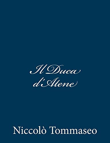 Stock image for Il Duca D'Atene for sale by THE SAINT BOOKSTORE