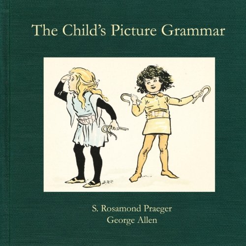 Stock image for The Child's Picture Grammar for sale by SecondSale