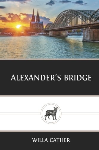 Imagen de archivo de Alexanders Bridge a la venta por Best and Fastest Books