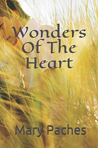 9781481264983: Wonders Of The Heart