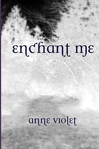 Stock image for Enchant Me for sale by THE SAINT BOOKSTORE