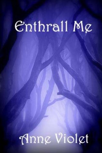 Stock image for Enthrall Me (Volume 2) for sale by Revaluation Books