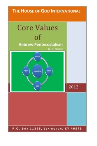 9781481271745: Core Values of Hebrew Pentecostalism