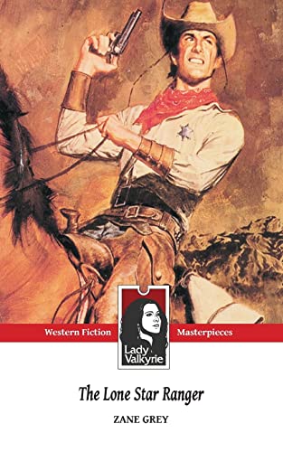 Stock image for The Lone Star Ranger (Lady Valkyrie Westerns) for sale by Lucky's Textbooks
