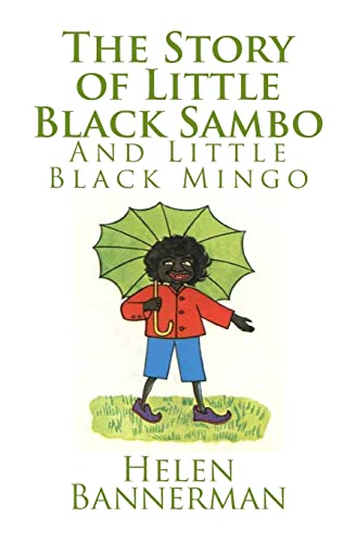 Beispielbild fr The Story of Little Black Sambo and Little Black Mingo zum Verkauf von Save With Sam