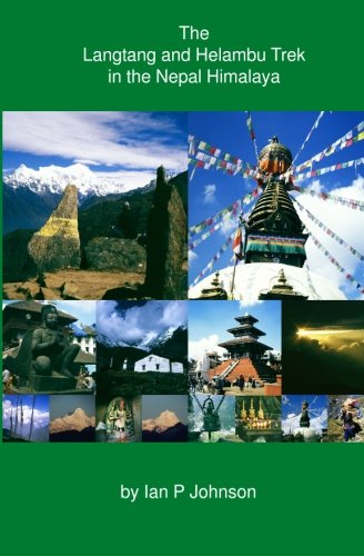 9781481276696: The Langtang and Helambu Trek in the Nepal Himalaya