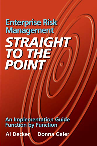 Beispielbild fr Enterprise Risk Management - Straight to the Point: An Implementation Guide Function by Function zum Verkauf von Indiana Book Company