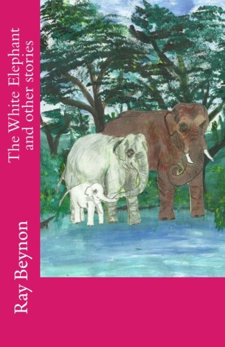 9781481288903: The White Elephant and other stories