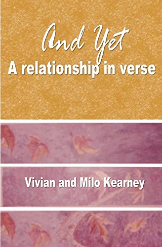 Beispielbild fr And Yet: A Relationship in Verse zum Verkauf von THE SAINT BOOKSTORE