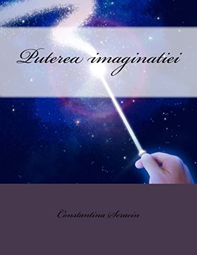 9781481294287: Puterea Imaginatiei (Romanian Edition)