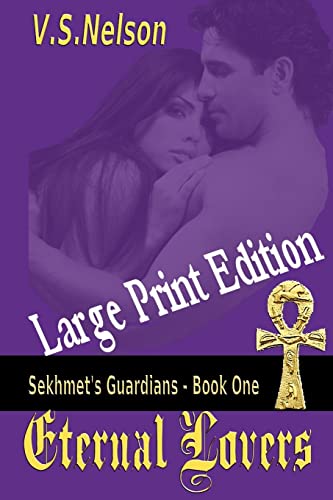 9781481294805: Eternal Lovers - Large Print: Sekhmet's Guardians