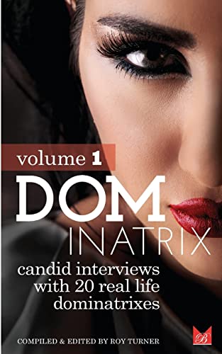 Stock image for Dominatrix: Candid interviews with 20 lifestyle Dominatrixes (Magnolia Books) for sale by California Books