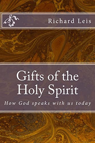 Beispielbild fr Gifts of the Holy Spirit: How God speaks with us today zum Verkauf von Save With Sam