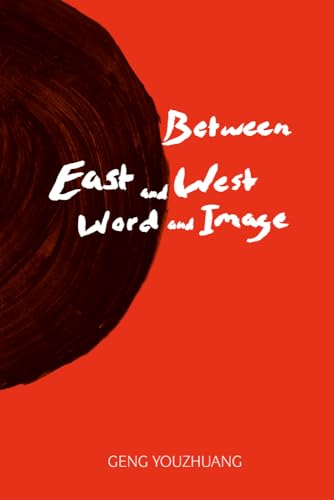 Stock image for Between East and West/word and Image for sale by Blackwell's