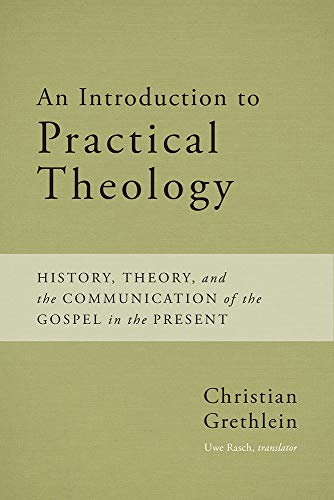 Beispielbild fr An Introduction to Practical Theology zum Verkauf von Blackwell's