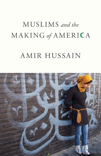 Stock image for Muslims and the Making of America for sale by ThriftBooks-Dallas