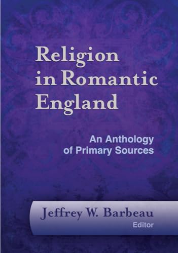 9781481307222: Religion In Romantic England