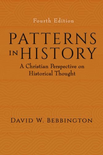 9781481308694: Patterns in History: A Christian Perspective on Historical Thought