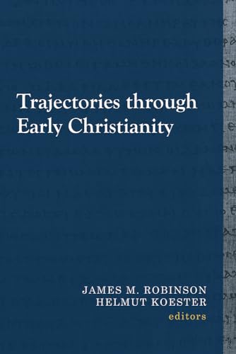 9781481309554: Trajectories Through Early Christianity