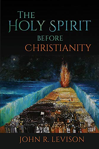 Beispielbild fr The Holy Spirit Before Christianity zum Verkauf von Blackwell's