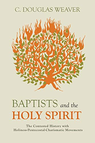 

Baptists and the Holy Spirit