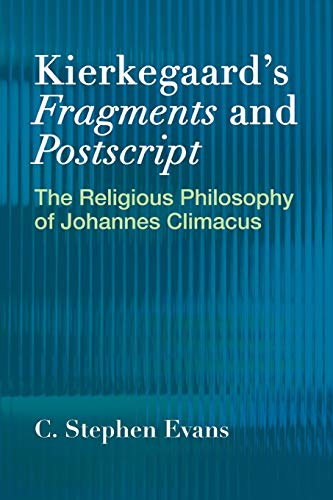 9781481310314: Kierkegaard'S Fragments And Postscripts