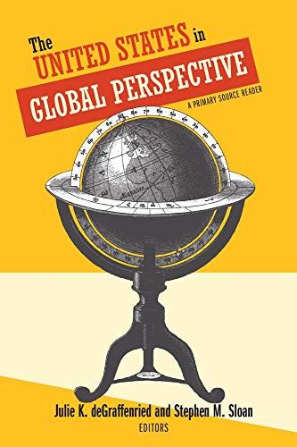 Stock image for The United States in Global Perspective: A Primary Source Reader for sale by KuleliBooks
