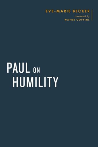 Beispielbild fr Paul on Humility zum Verkauf von Blackwell's