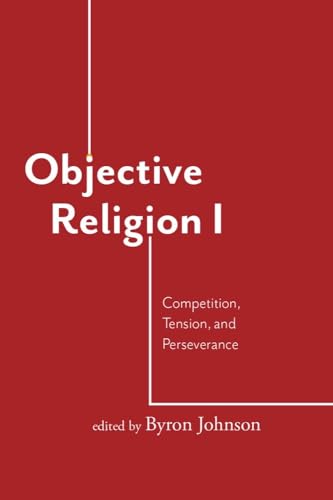 9781481313643: Objective Religion: Competition, Tension, Perseverance (1)