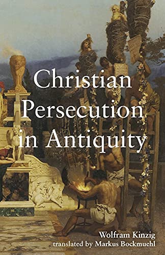 9781481313889: Christian Persecution in Antiquity