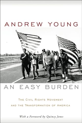 9781481314701: An Easy Burden: The Civil Rights Movement and the Transformation of America