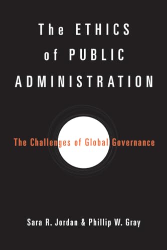 Beispielbild fr The Ethics of Public Administration zum Verkauf von Blackwell's