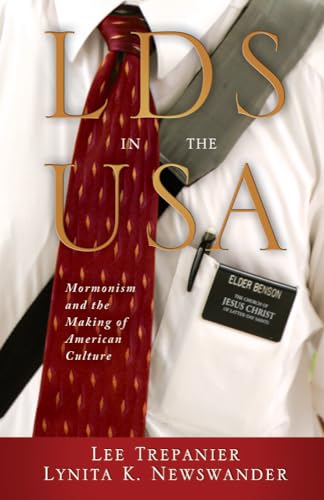 Stock image for LDS in the USA: Mormonism and the Making of American Culture for sale by Lucky's Textbooks