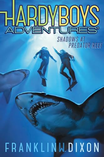 9781481400107: Shadows at Predator Reef: Volume 7: 07 (Hardy Boys Adventures, 7)