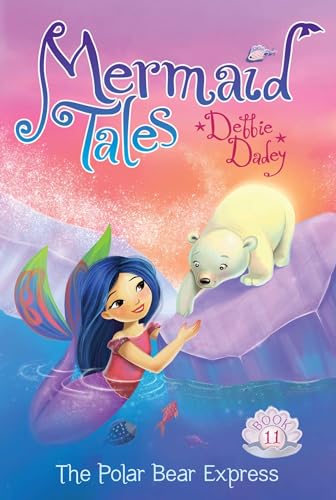 Beispielbild fr The Polar Bear Express (11) (Mermaid Tales) zum Verkauf von Wonder Book