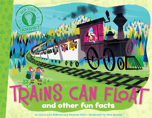 9781481402804: Trains Can Float: and other fun facts
