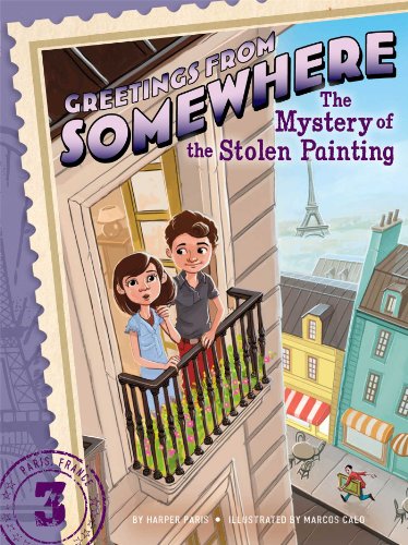 9781481402965: The Mystery of the Stolen Painting: Volume 3 (Greetings from Somewhere, 3)