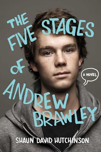 9781481403108: The Five Stages of Andrew Brawley